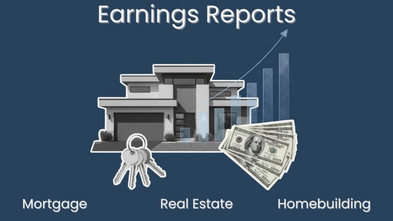 Q2 2026 earnings for publicly traded mortgage, real estate and homebuilder companies